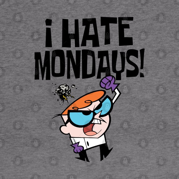 Dexter's Laboratory - I hate Mondays by KERZILLA